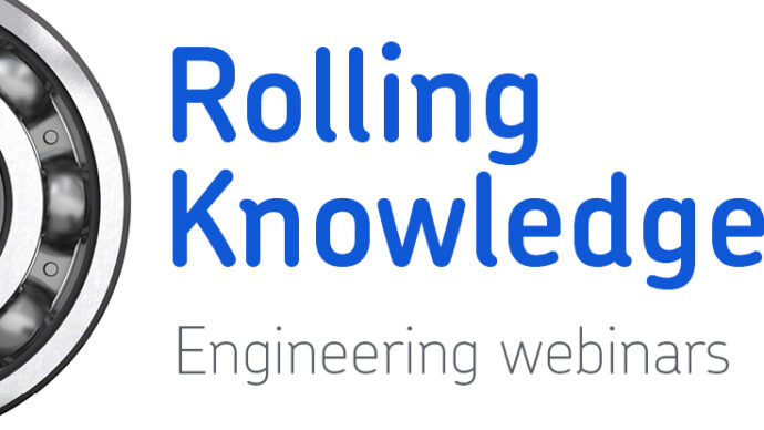 Rolling Knowledge - SKF Engineering Webinars